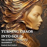 Algopix Similar Product 2 - Turning Chaos Into Gold The Alchemy of