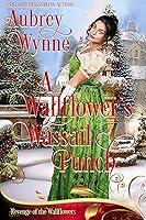 Algopix Similar Product 1 - The Wallflowers Wassail Punch A Once