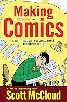 Algopix Similar Product 8 - Making Comics Storytelling Secrets of