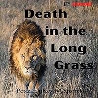 Algopix Similar Product 3 - Death in the Long Grass A Big Game