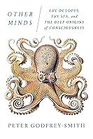 Algopix Similar Product 2 - Other Minds The Octopus the Sea and