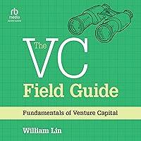 Algopix Similar Product 4 - The VC Field Guide Fundamentals of