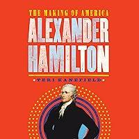 Algopix Similar Product 10 - Alexander Hamilton The Making of