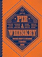 Algopix Similar Product 9 - Pie  Whiskey Writers under the