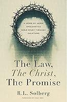 Algopix Similar Product 7 - The Law the Christ the Promise A