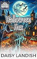 Algopix Similar Product 5 - Halloween Hex: A Paranormal Cozy Mystery