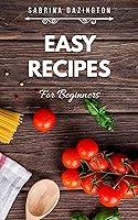 Algopix Similar Product 14 - EASY RECIPES For Beginners Cooking