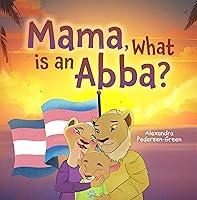 Algopix Similar Product 1 - Mama, What is an Abba?