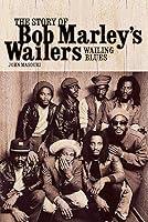 Algopix Similar Product 11 - Wailing Blues The Story of Bob