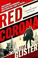 Algopix Similar Product 9 - Red Corona (The Richard Knox Thrillers)