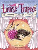 Algopix Similar Product 2 - Louise Trapeze Is Totally 100% Fearless
