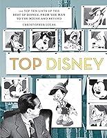 Algopix Similar Product 14 - Top Disney 100 Top Ten Lists of the
