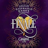 Algopix Similar Product 15 - Finale: A Caraval Novel, Book 3