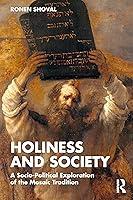 Algopix Similar Product 10 - Holiness and Society A SocioPolitical