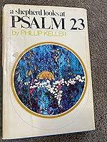 Algopix Similar Product 16 - A Shepherd Looks at Psalm 23