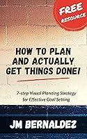 Algopix Similar Product 16 - How to Plan and Actually Get Things