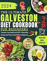 Algopix Similar Product 3 - The Ultimate Galveston Diet Cookbook