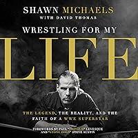 Algopix Similar Product 12 - Wrestling for My Life The Legend the