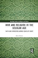 Algopix Similar Product 2 - War and Religion in the Secular Age