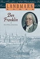 Algopix Similar Product 10 - Ben Franklin of Old Philadelphia