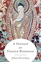 Algopix Similar Product 2 - A History of Uyghur Buddhism