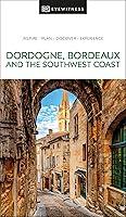 Algopix Similar Product 6 - DK Dordogne Bordeaux and the Southwest