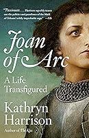 Algopix Similar Product 16 - Joan of Arc: A Life Transfigured