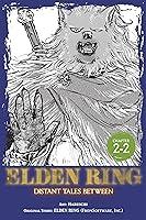 Algopix Similar Product 17 - Elden Ring Distant Tales Between