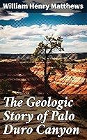 Algopix Similar Product 13 - The Geologic Story of Palo Duro Canyon