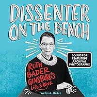 Algopix Similar Product 5 - Dissenter on the Bench Ruth Bader