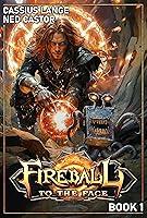 Algopix Similar Product 3 - Fireball To The Face 1 An Isekai