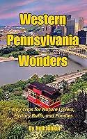 Algopix Similar Product 12 - Western Pennsylvania Wonders Day Trips