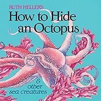 Algopix Similar Product 10 - How to Hide an Octopus and Other Sea