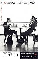 Algopix Similar Product 5 - A Working Girl Cant Win  And Other