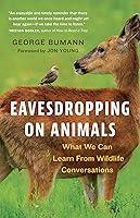 Algopix Similar Product 4 - Eavesdropping on Animals What We Can