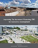 Algopix Similar Product 18 - Improving Tax Increment Financing TIF