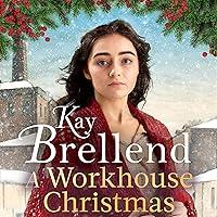 Algopix Similar Product 10 - A Workhouse Christmas a perfect