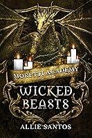 Algopix Similar Product 15 - Wicked Beasts (Moretti Academy Book 5)