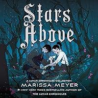 Algopix Similar Product 3 - Stars Above A Lunar Chronicles