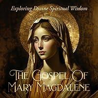 Algopix Similar Product 4 - The Gospel of Mary Magdalene Exploring