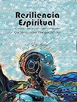 Algopix Similar Product 10 - Resiliencia Espiritual 85 Lecciones