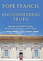 Algopix Similar Product 7 - Encountering Truth Meeting God in the
