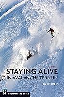 Algopix Similar Product 9 - Staying Alive in Avalanche Terrain