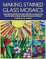 Algopix Similar Product 9 - Making Stained Glass Mosaics