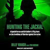 Algopix Similar Product 9 - Hunting the Jackal A Special Forces