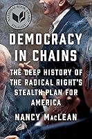 Algopix Similar Product 5 - Democracy in Chains The Deep History