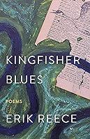 Algopix Similar Product 1 - Kingfisher Blues: Poems