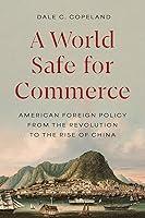 Algopix Similar Product 18 - A World Safe for Commerce American