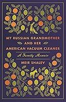Algopix Similar Product 12 - My Russian Grandmother and Her American