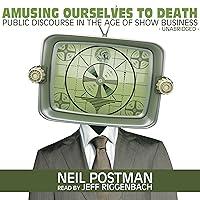 Algopix Similar Product 20 - Amusing Ourselves to Death Public